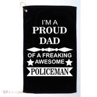 I'm A Proud Dad Of A Freaking Awesome Policeman Golf Towel thumb 0