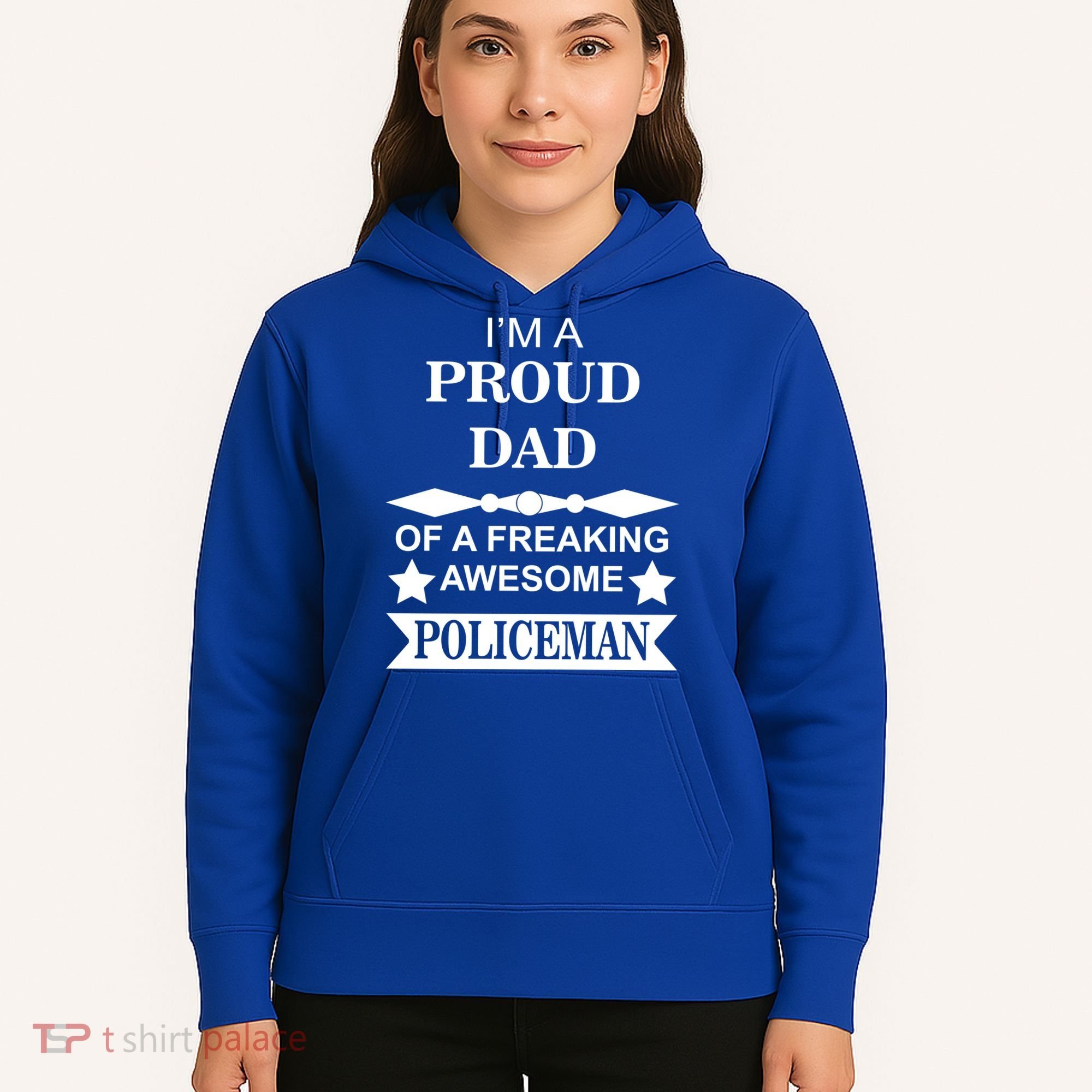 I'm A Proud Dad Of A Freaking Awesome Policeman Hoodie