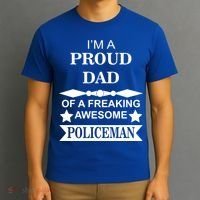 I'm A Proud Dad Of A Freaking Awesome Policeman T-Shirt thumb 3