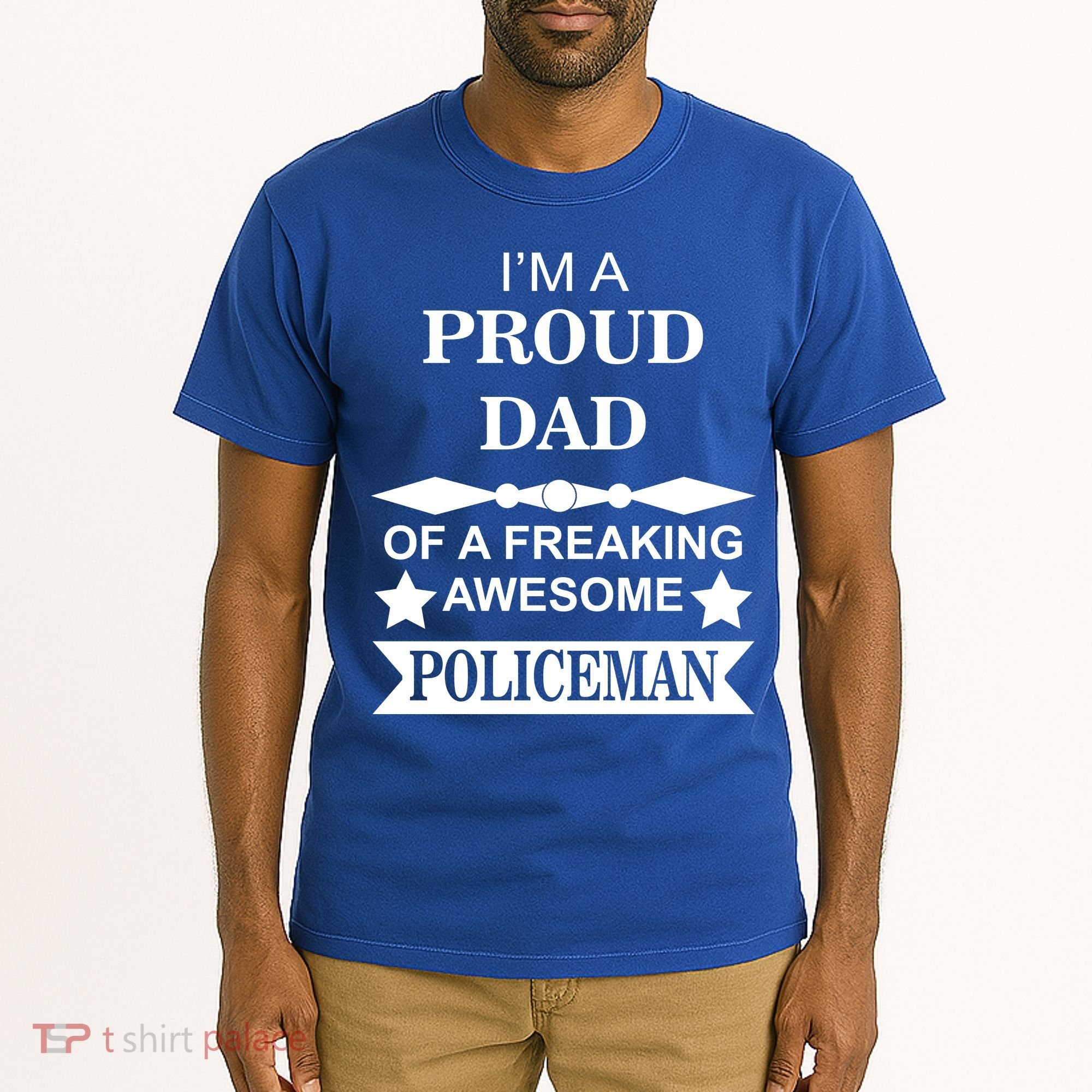 I'm A Proud Dad Of A Freaking Awesome Policeman Tall T-Shirt