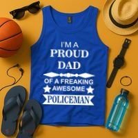I'm A Proud Dad Of A Freaking Awesome Policeman Tank Top thumb 4