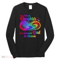 I'm A Proud Daughter Of A Wonder Dad In Heaven Long Sleeve Shirt thumb 0