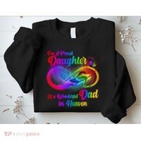 I'm A Proud Daughter Of A Wonder Dad In Heaven Sweatshirt thumb 2