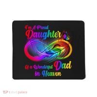 I'm A Proud Daughter Of A Wonder Dad In Heaven Mousepad thumb 0
