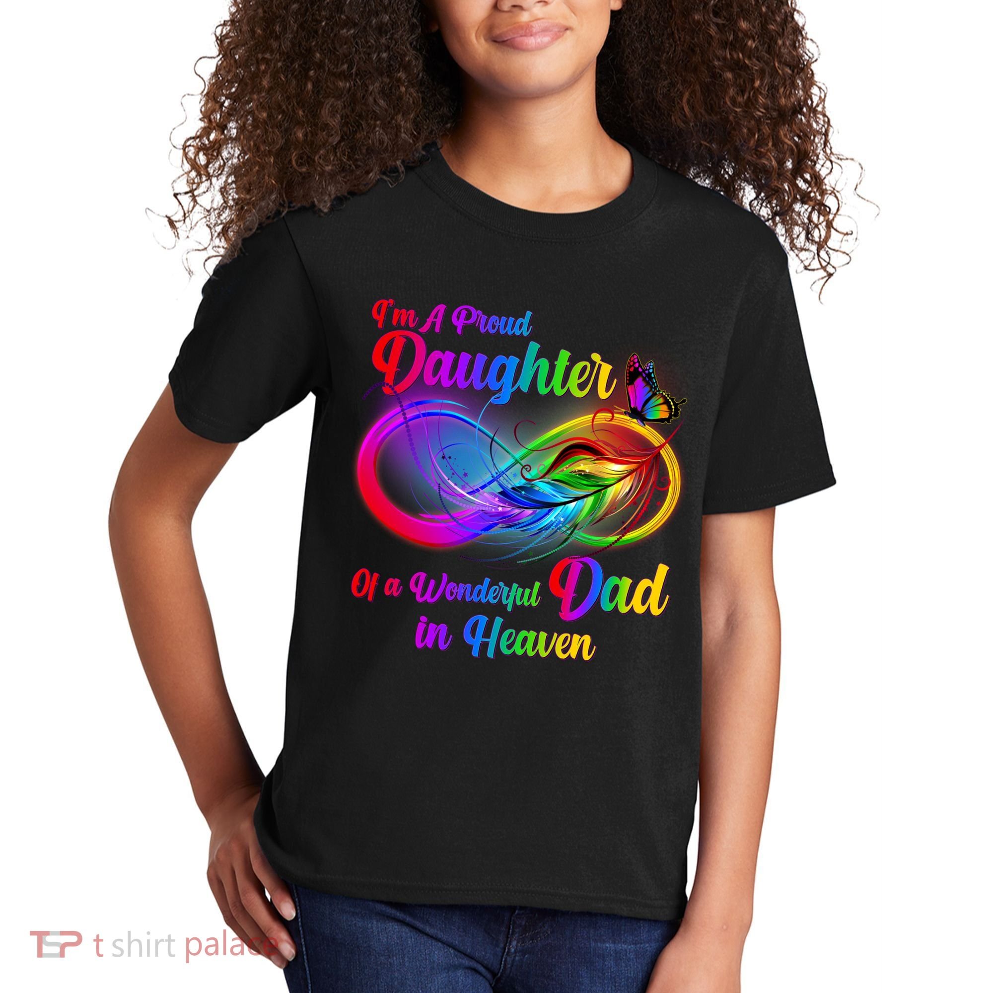 I'm A Proud Daughter Of A Wonder Dad In Heaven Kids T-Shirt