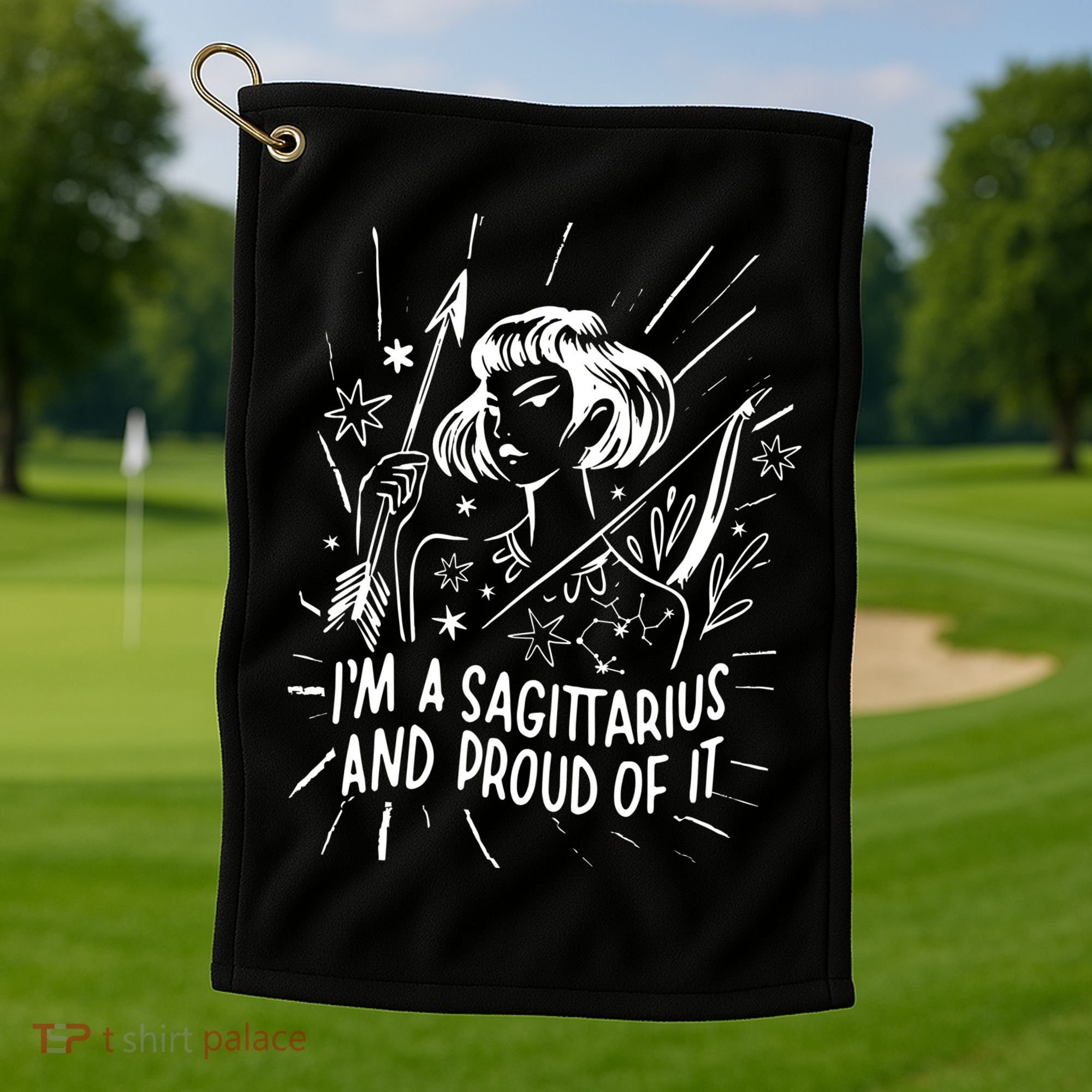 I'm A Sagittarius And Proud Of It Zodiac Birthday Golf Towel