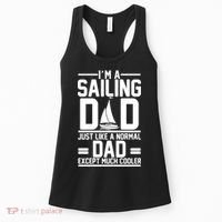 I'm A Sailing Dad Like A Normal Dad But Much Cooler Women's Tank Top thumb 0