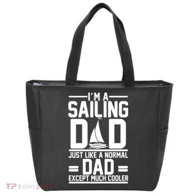I'm A Sailing Dad Like A Normal Dad But Much Cooler Tote Bag