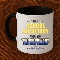 I'm A School Secretary What's Your Superpower? Coffee Mug thumb 2