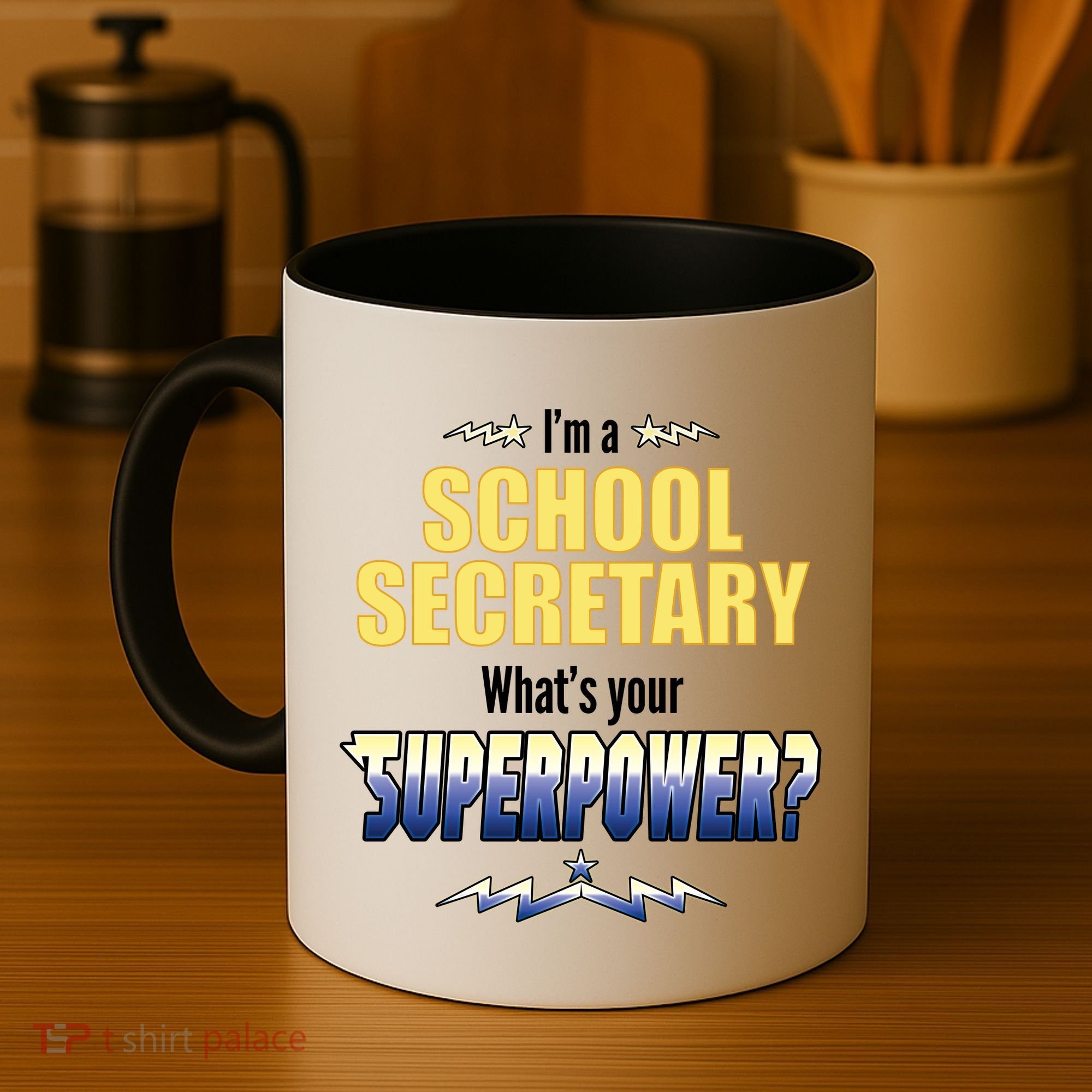 I'm A School Secretary What's Your Superpower? Coffee Mug