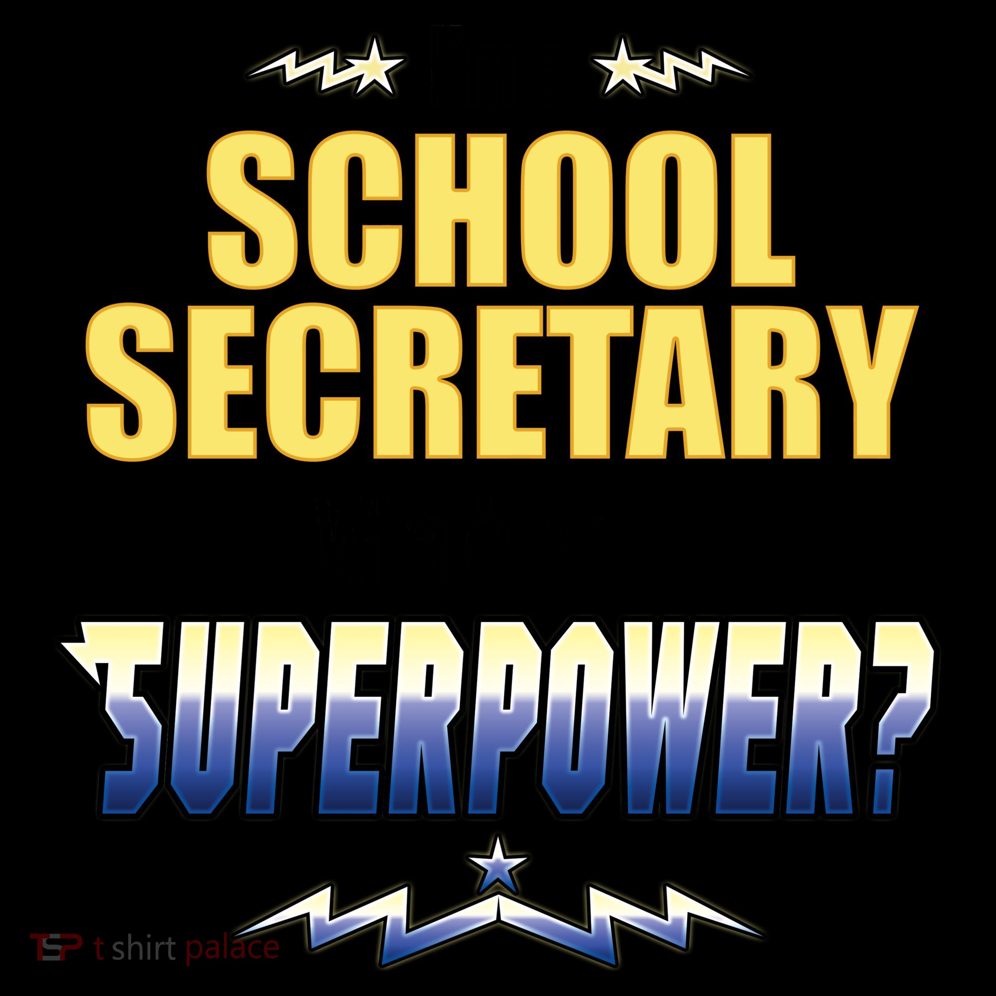 I'm A School Secretary What's Your Superpower? Coffee Mug