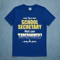 I'm A School Secretary What's Your Superpower? T-Shirt thumb 5