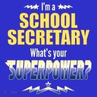 I'm A School Secretary What's Your Superpower? Button thumb 1