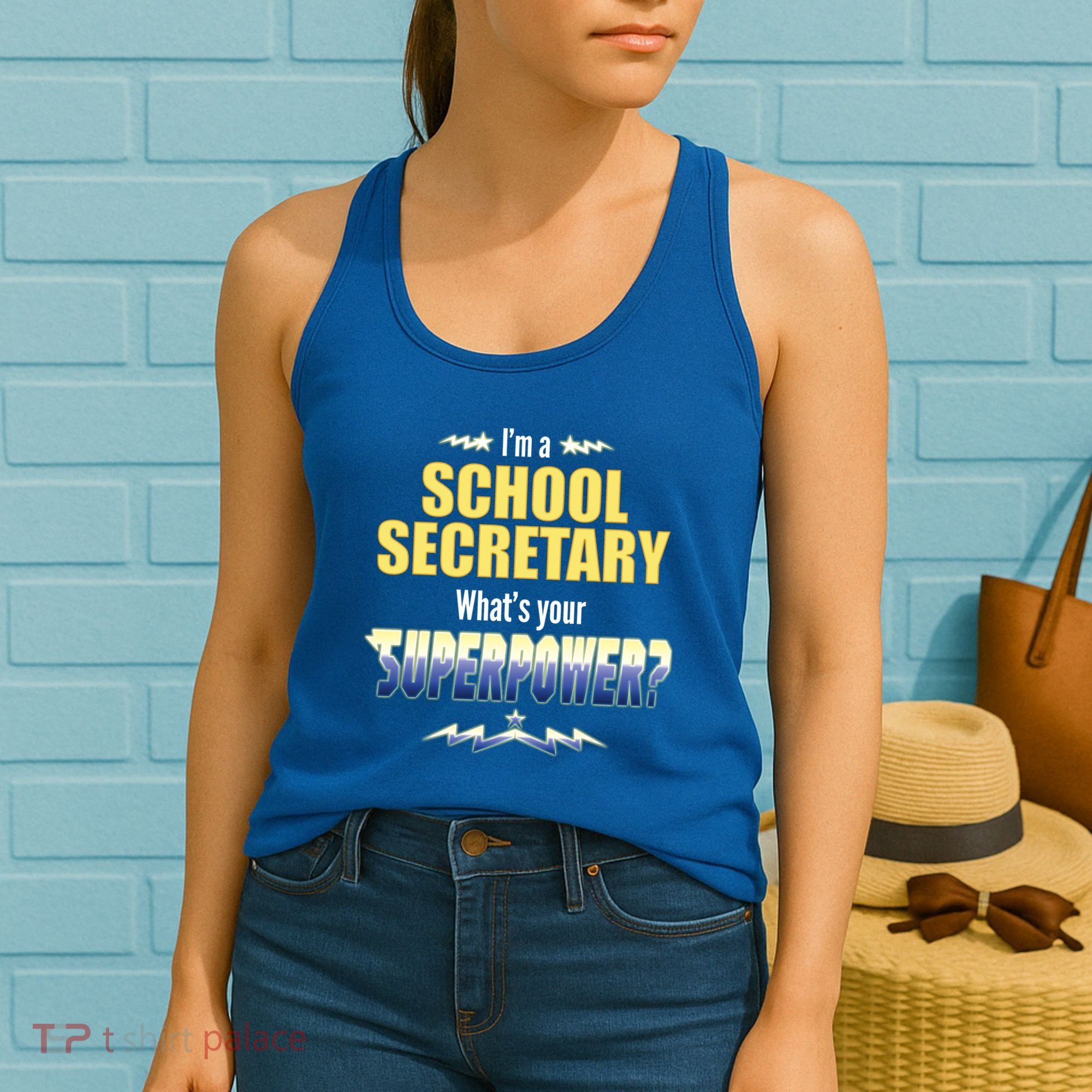 I'm A School Secretary What's Your Superpower? Women's Tank Top