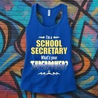 I'm A School Secretary What's Your Superpower? Women's Tank Top thumb 3