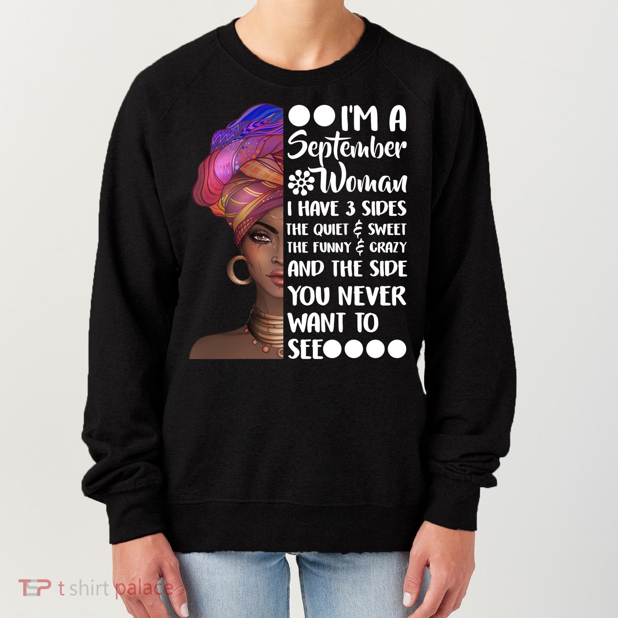 I'm a September Woman Women's Sweatshirt