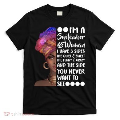 I'm a September Woman T-Shirt