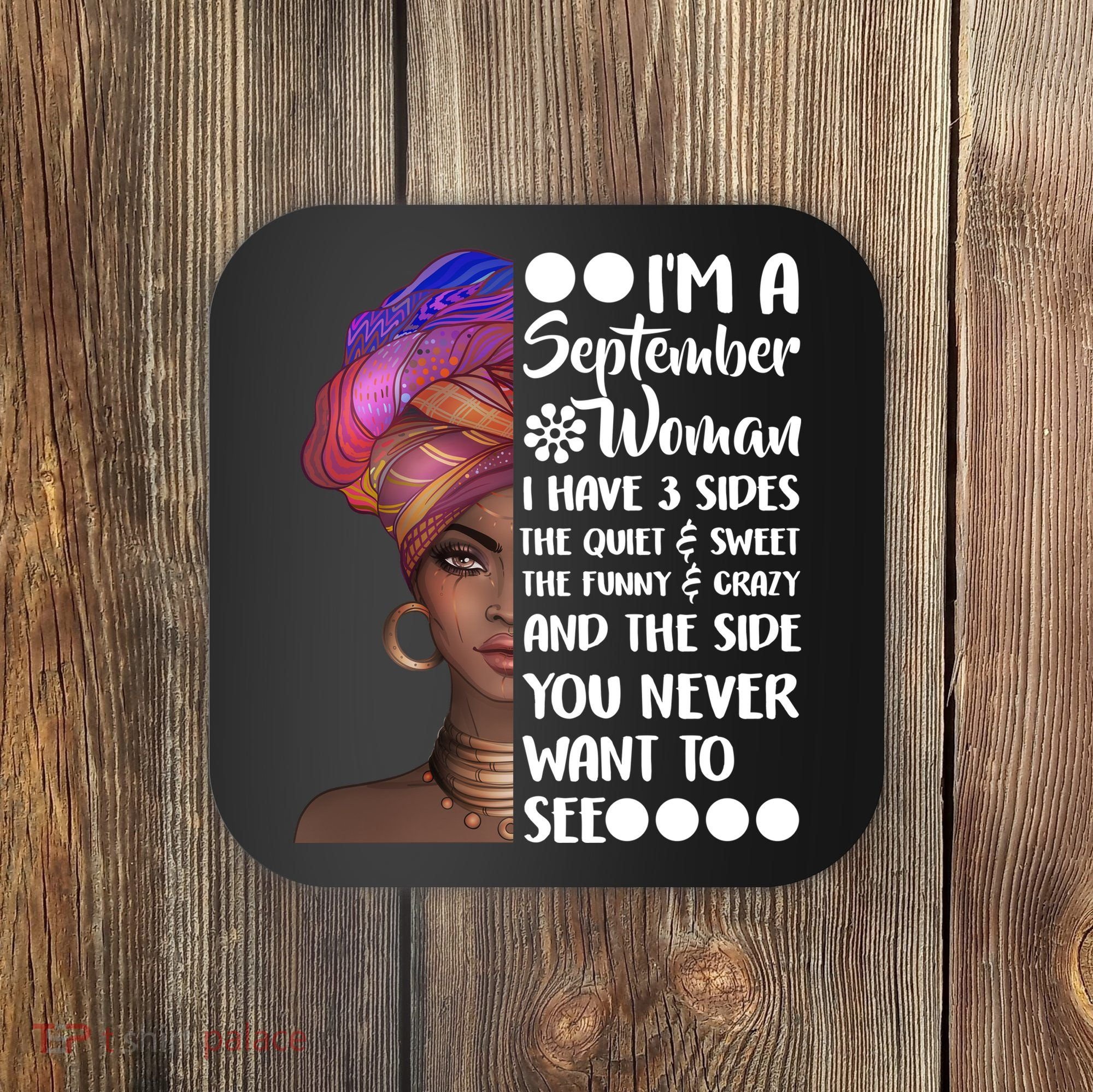 I'm a September Woman Coaster