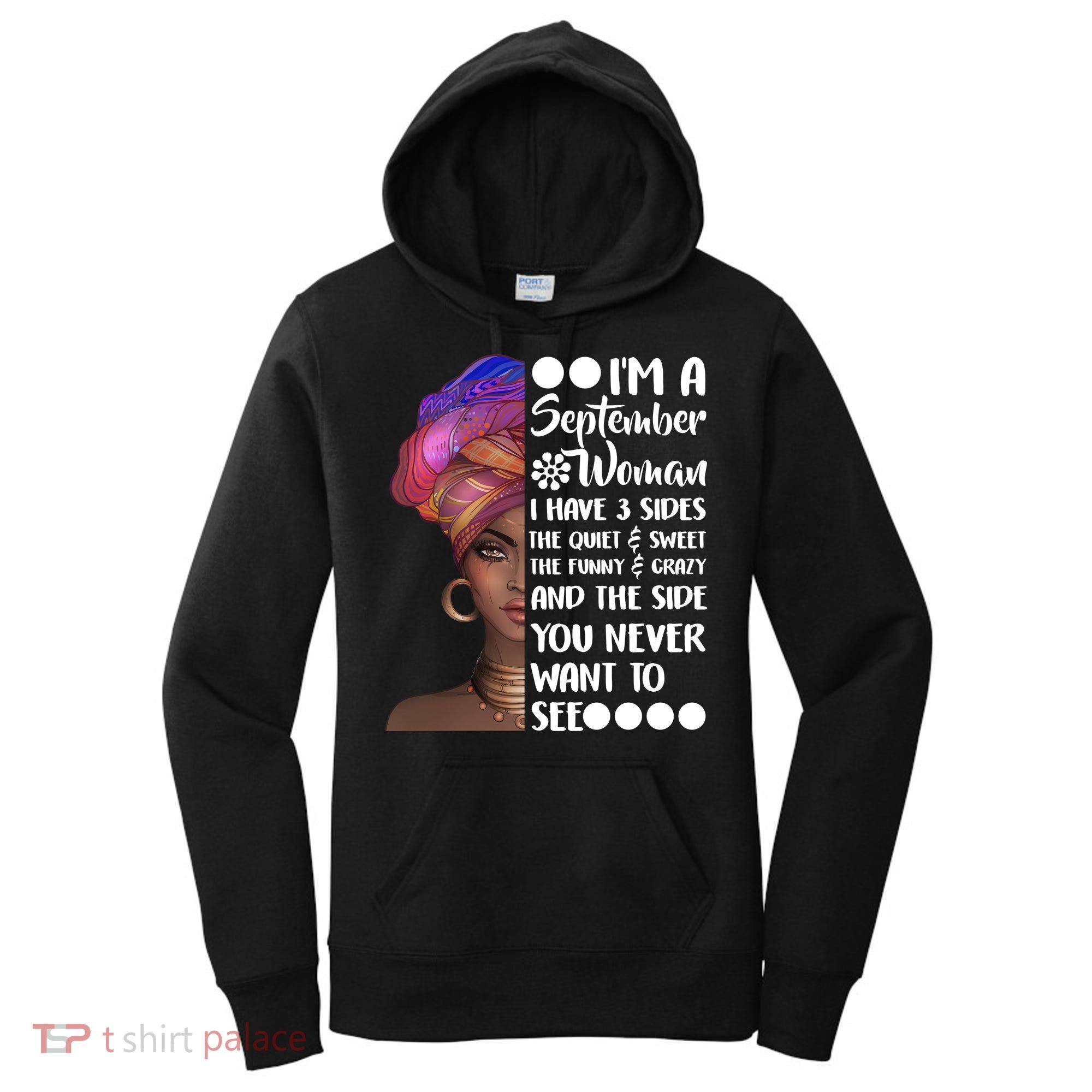 I'm a September Woman Women's Hoodie