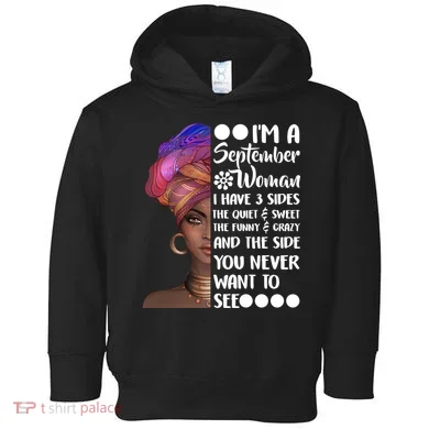 I'm a September Woman Toddler Hoodie