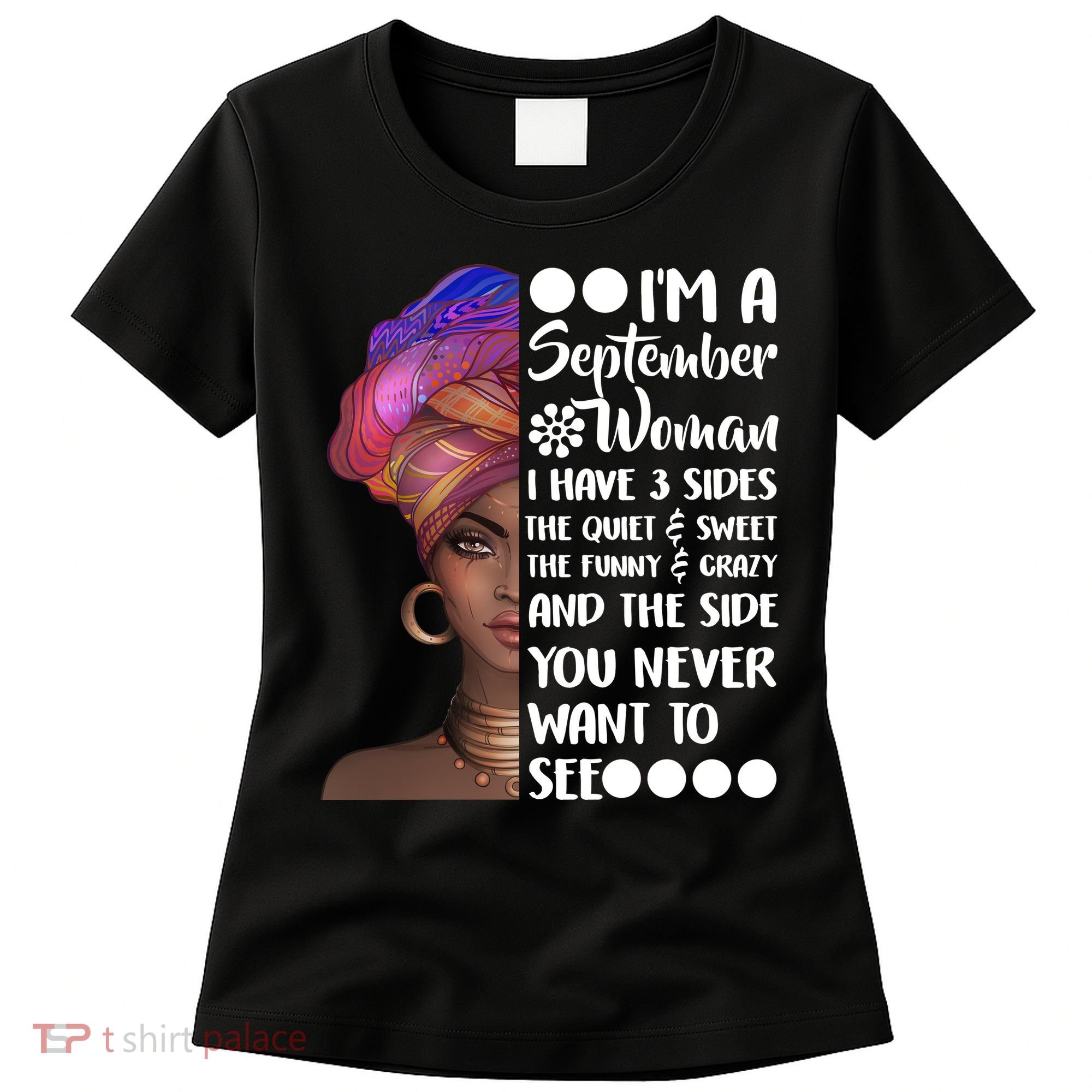 I'm a September Woman Women's T-Shirt