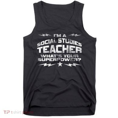 I'm A Social Studies Teacher Tank Top