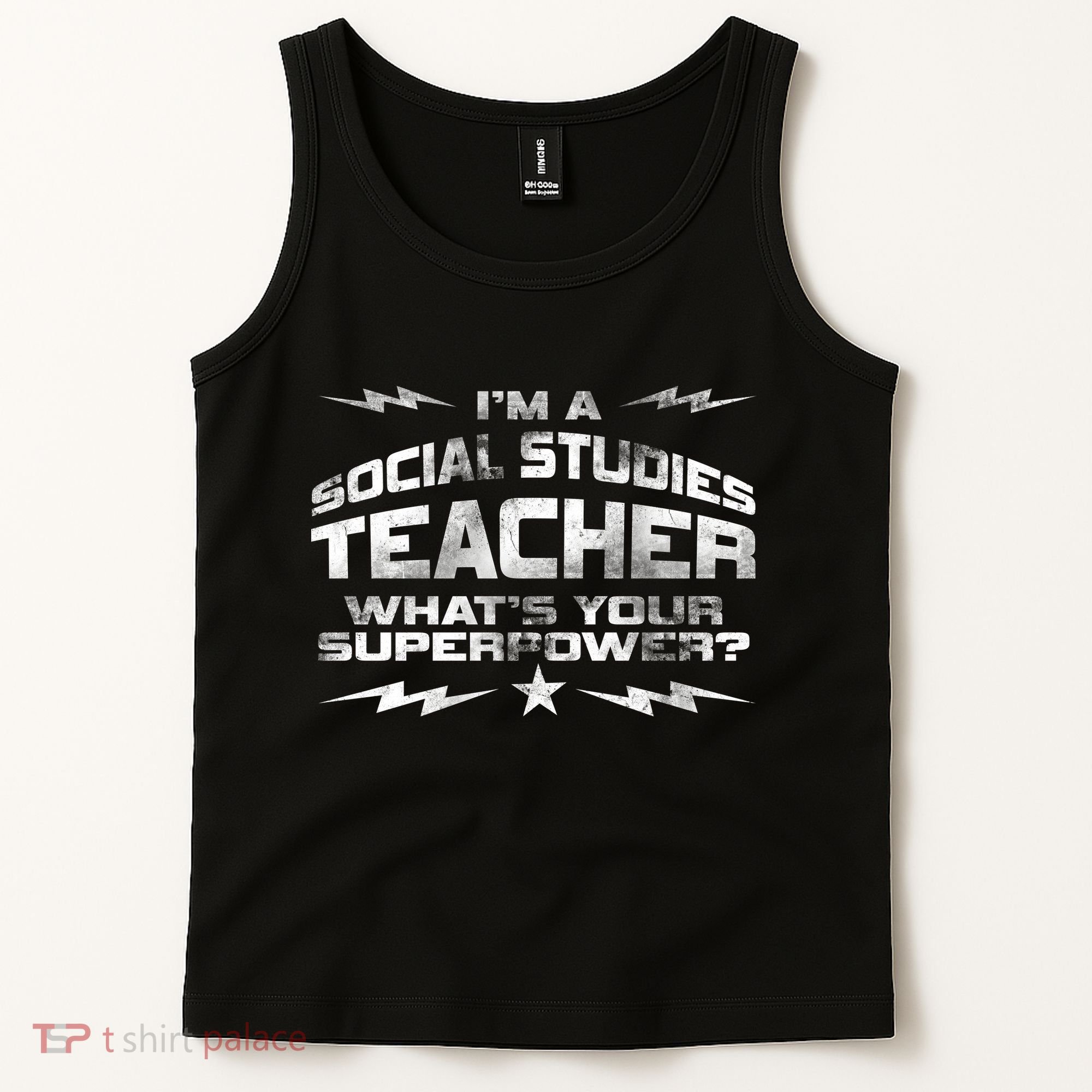 I'm A Social Studies Teacher Tank Top