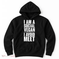 I'm A Social Vegan I Avoid Meet Hoodie thumb 0