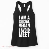 I'm A Social Vegan I Avoid Meet Women's Tank Top thumb 0