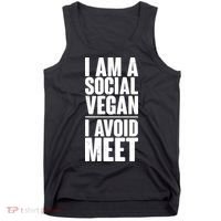 I'm A Social Vegan I Avoid Meet Tank Top thumb 0