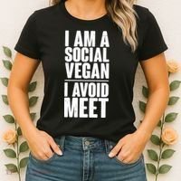 I'm A Social Vegan I Avoid Meet Women's T-Shirt thumb 2