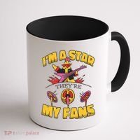 I'm A Star They're My Fans TV Show Spoof Coffee Mug thumb 1