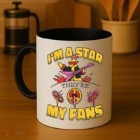 I'm A Star They're My Fans TV Show Spoof Coffee Mug thumb 4