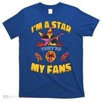I'm A Star They're My Fans TV Show Spoof T-Shirt thumb 0