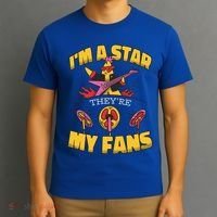 I'm A Star They're My Fans TV Show Spoof T-Shirt thumb 3