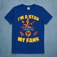 I'm A Star They're My Fans TV Show Spoof T-Shirt thumb 5