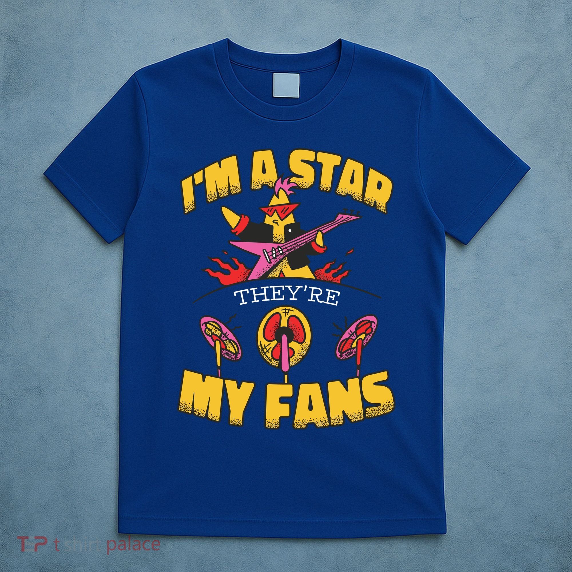 I'm A Star They're My Fans TV Show Spoof T-Shirt