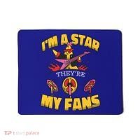 I'm A Star They're My Fans TV Show Spoof Mousepad thumb 0