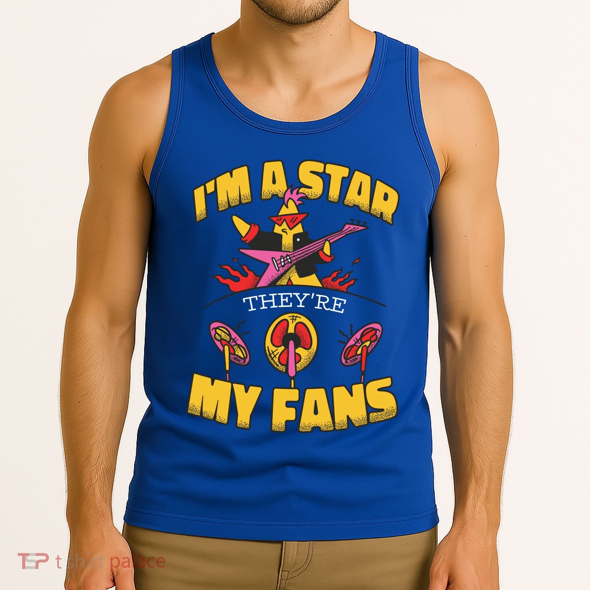 I'm A Star They're My Fans TV Show Spoof Tank Top