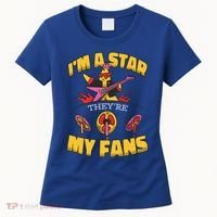I'm A Star They're My Fans TV Show Spoof Women's T-Shirt thumb 0