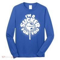 I'm A Sucker For You Long Sleeve Shirt thumb 0