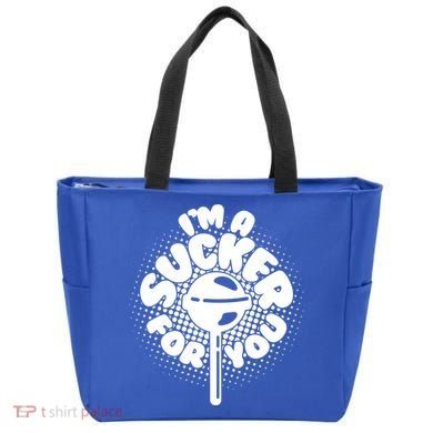 I'm A Sucker For You Tote Bag