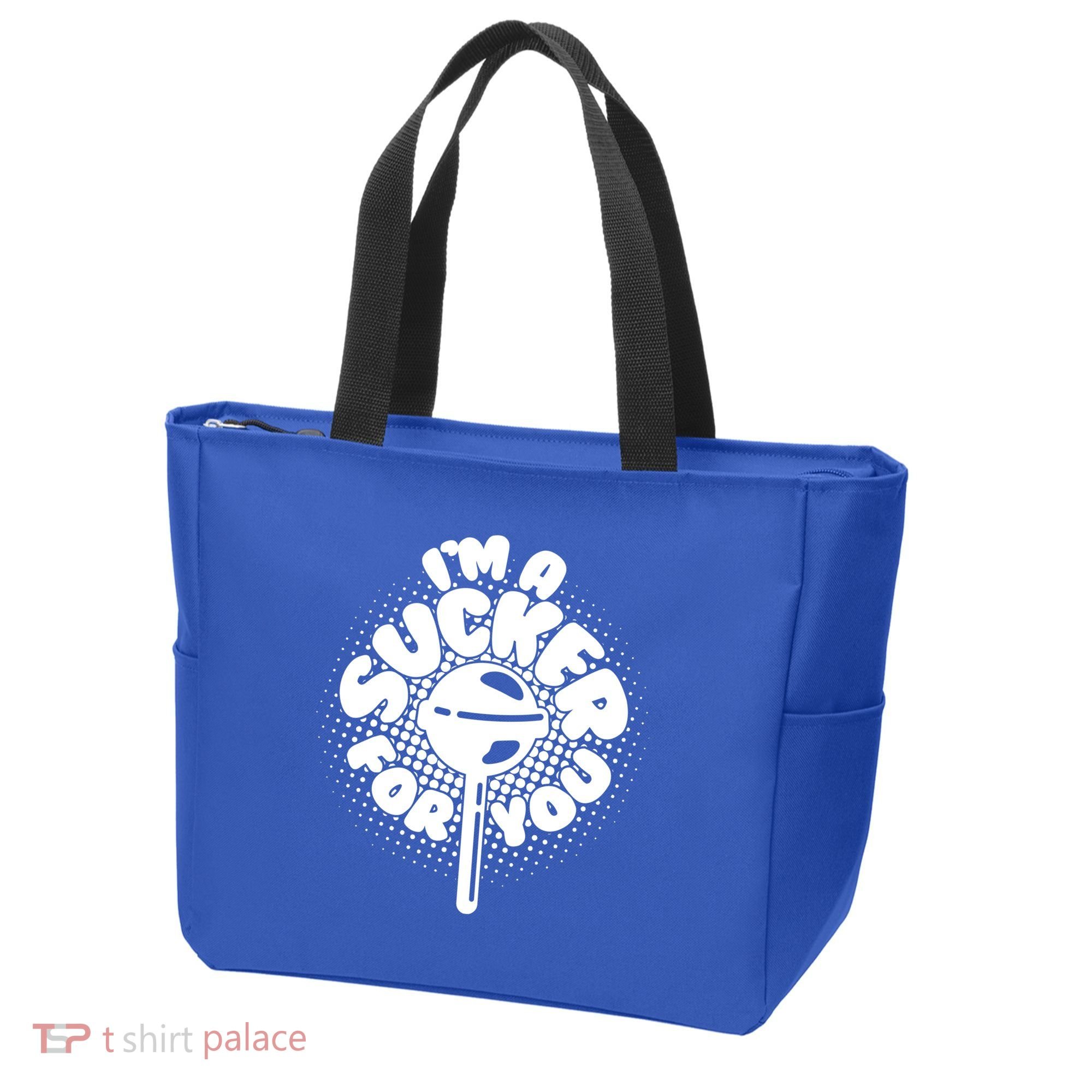 I'm A Sucker For You Tote Bag
