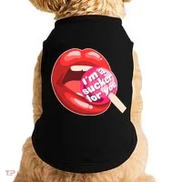 I'm A Sucker For You Funny Doggie Tank thumb 0