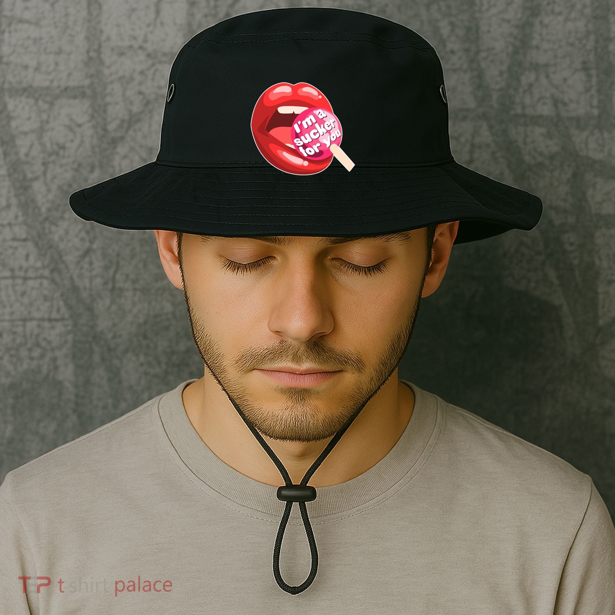 I'm A Sucker For You Funny Bucket Hat