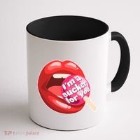 I'm A Sucker For You Funny Coffee Mug thumb 1