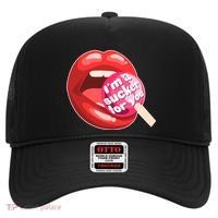 I'm A Sucker For You Funny Hat thumb 0