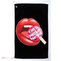 I'm A Sucker For You Funny Golf Towel thumb 0
