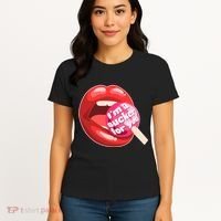 I'm A Sucker For You Funny Women's T-Shirt thumb 4