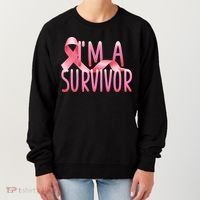 I'm A Survivor Breast Cancer Awareness Women's Sweatshirt thumb 0